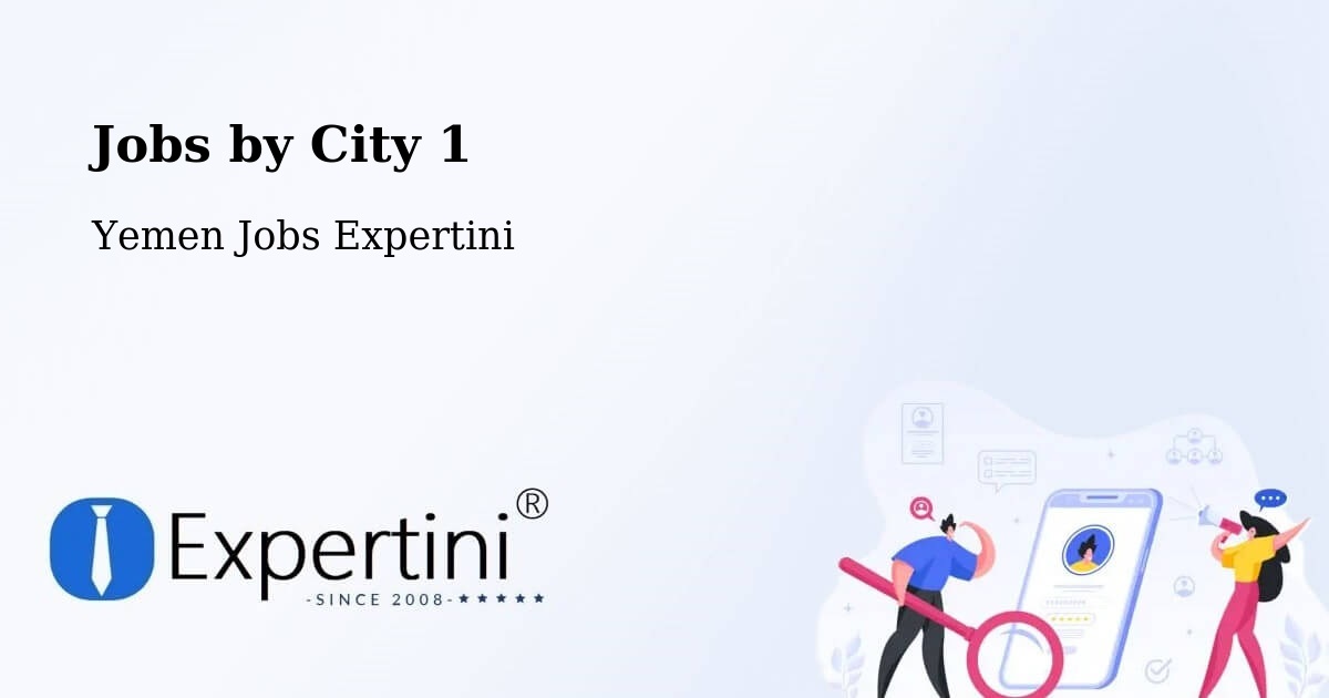 City Jobs in Yemen - Expertini