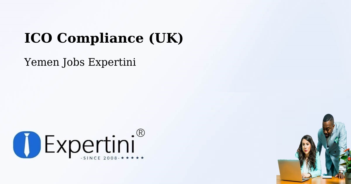 UK Data Protection & ICO Compliance – Saḩār - Yemen Jobs Expertini